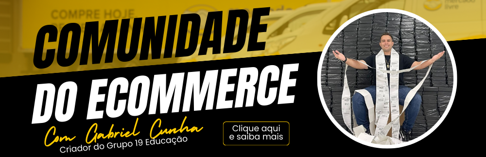 Comunidade do Ecommerce - Gabriel Cunha